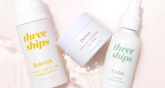 Your Skincare Routine for Combination Skin - Three Ships